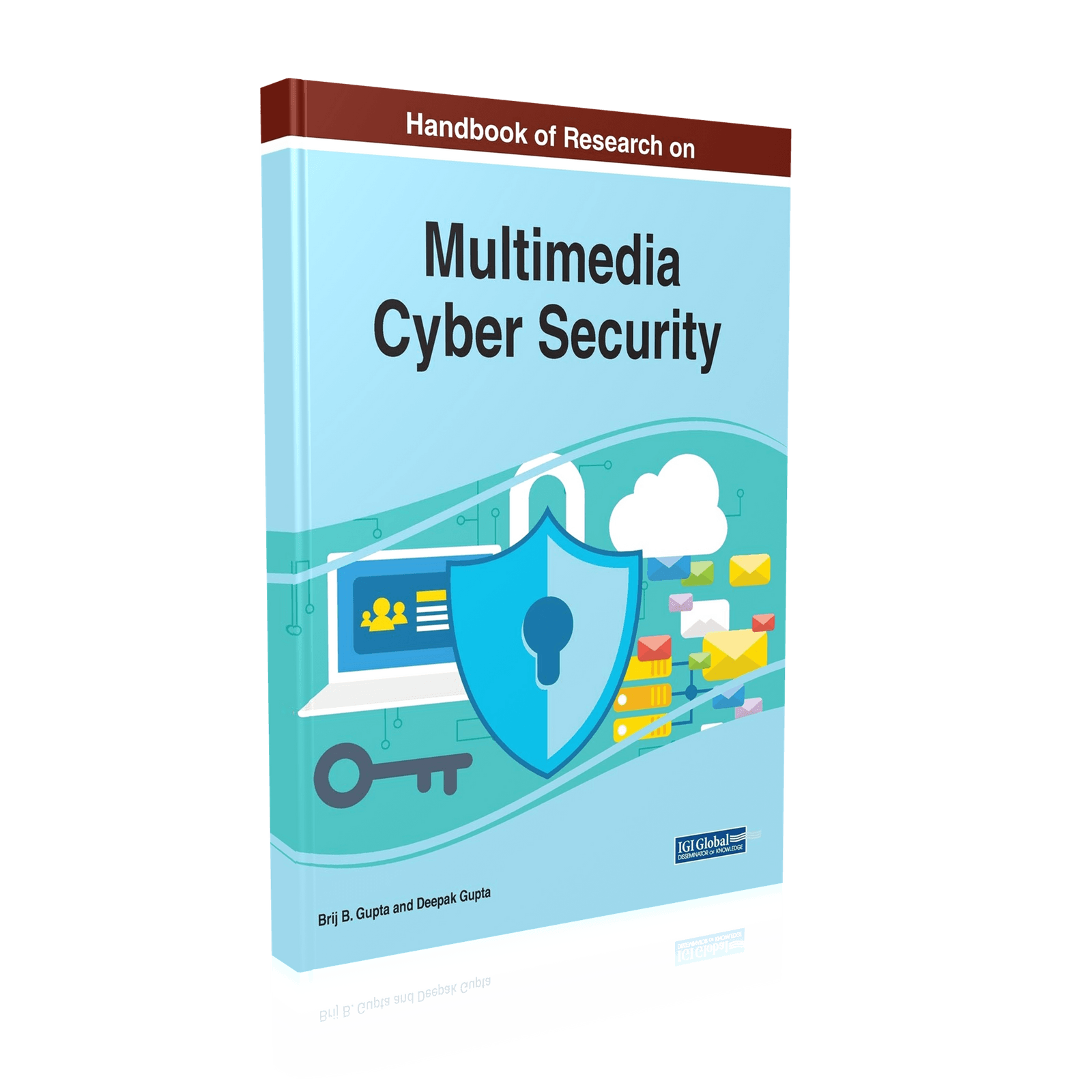 Handbook of Research on Multimedia Cyber Security, book by Deepak Gupta (guptadeepak.com)