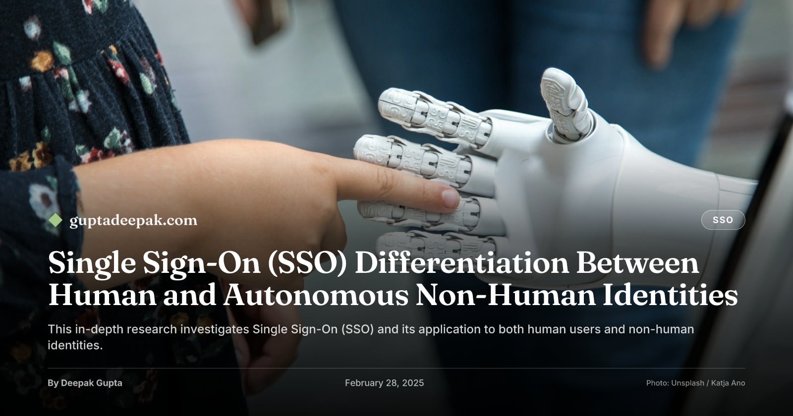Single Sign-On (SSO) Differentiation Between Human and Autonomous Non-Human Identities, by Deepak Gupta on guptadeepak.com