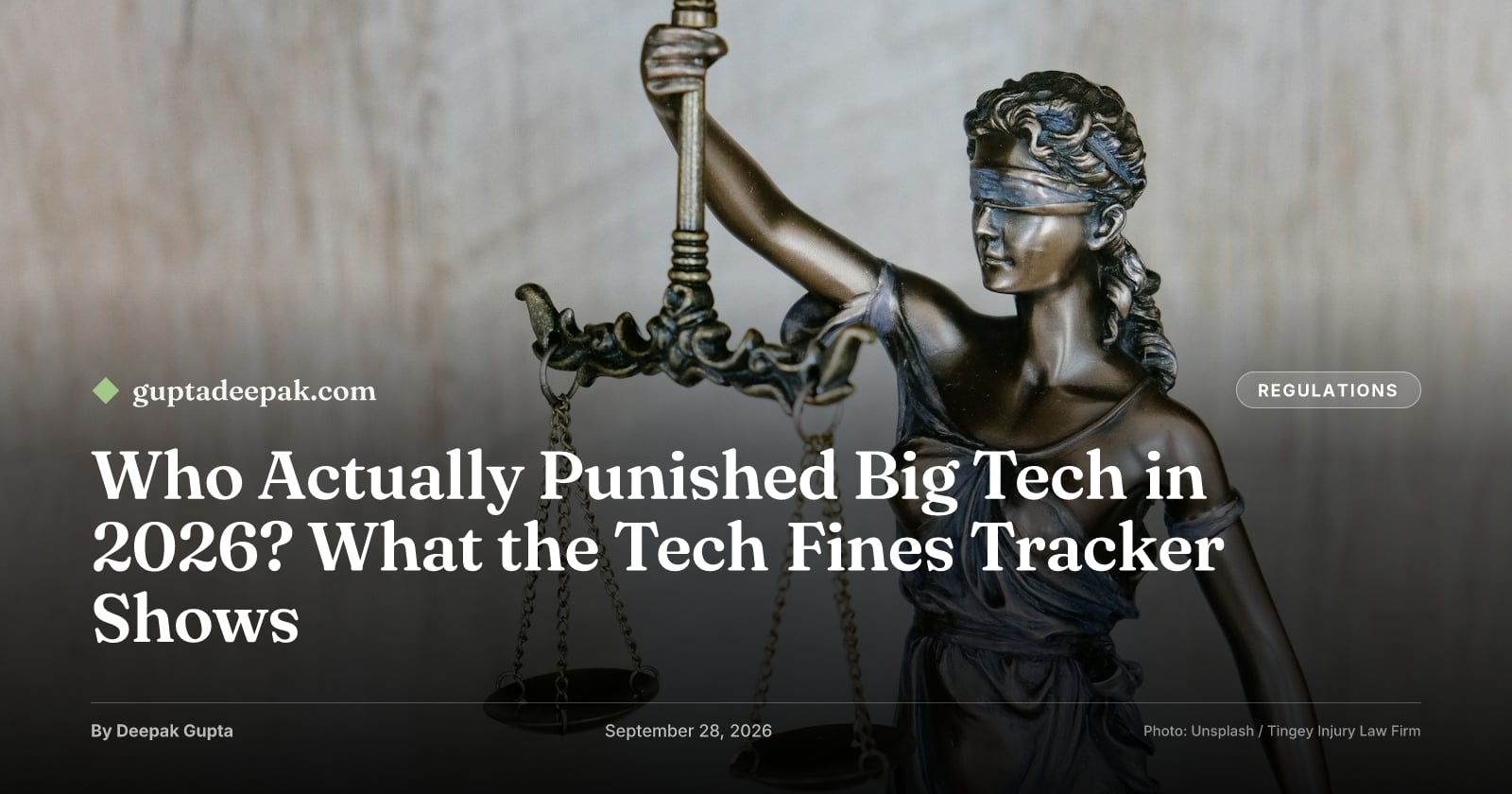 Who Actually Punished Big Tech in 2026? What the Tech Fines Tracker Shows, by Deepak Gupta on guptadeepak.com