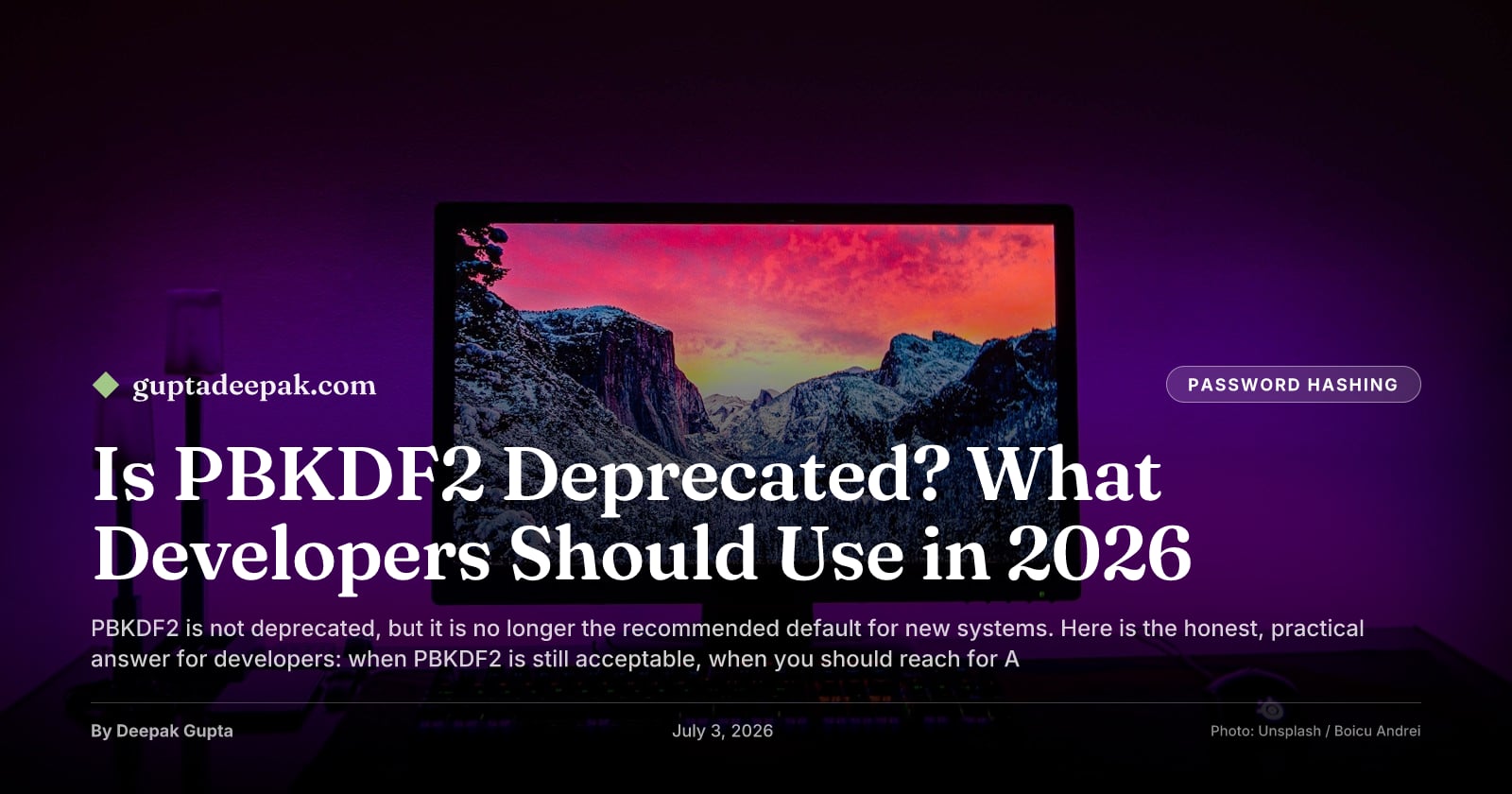 Is PBKDF2 Deprecated? What Developers Should Use in 2026, by Deepak Gupta on guptadeepak.com